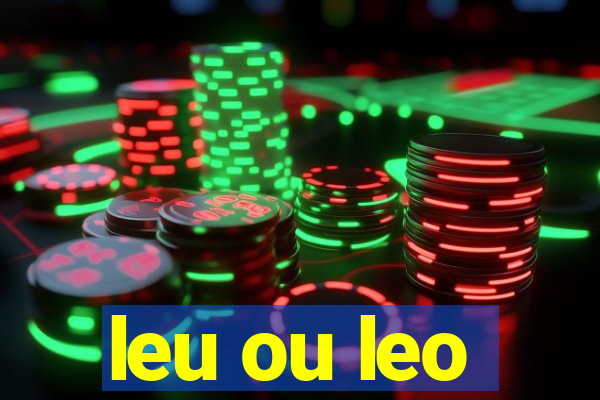 leu ou leo